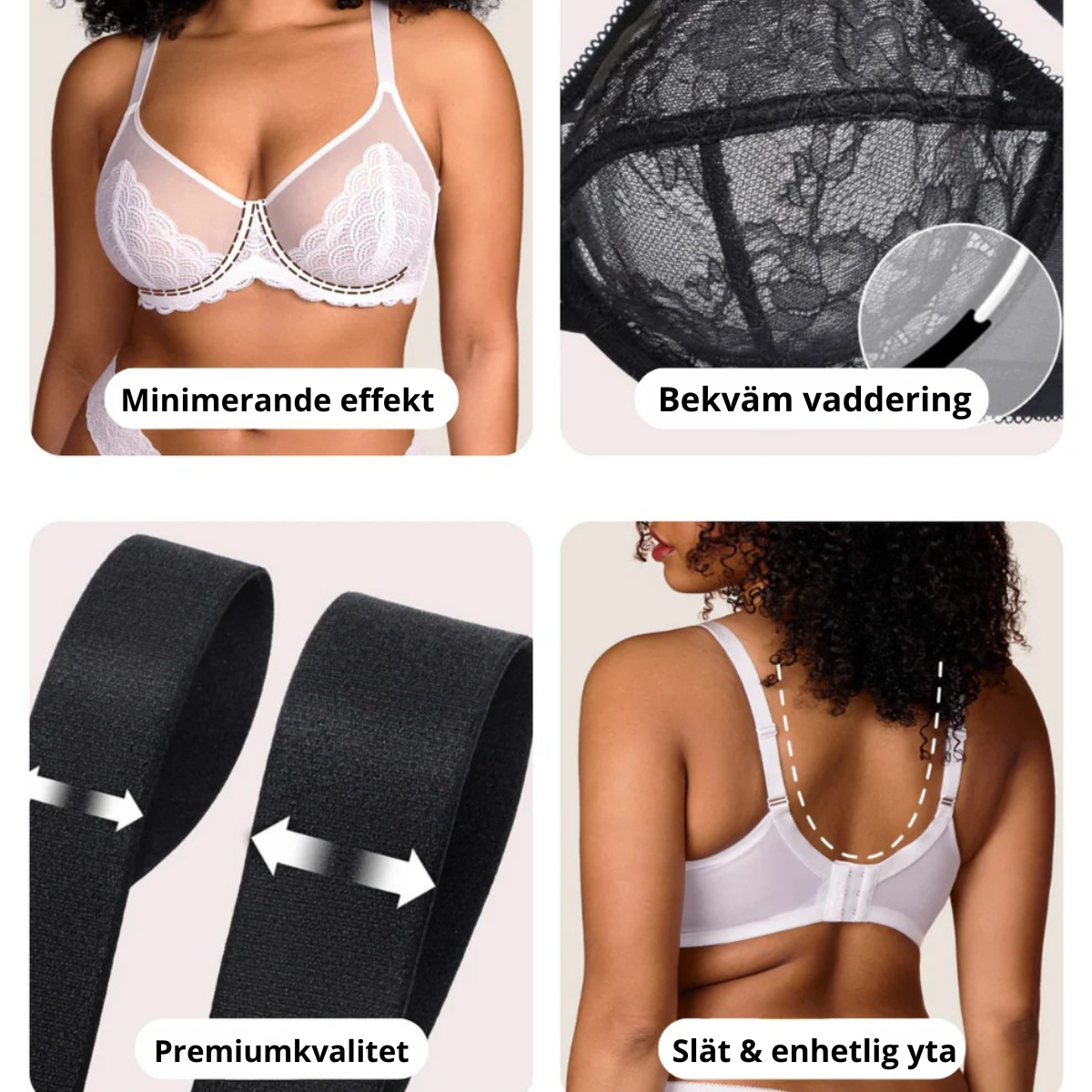 MinimaSoft - Upplev direkt lättnad och en naturligt mindre look.